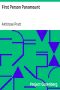 [Gutenberg 35775] • First Person Paramount